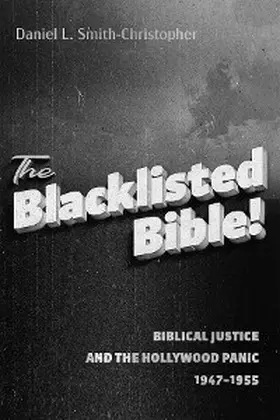Smith-Christopher |  The Blacklisted Bible | eBook | Sack Fachmedien