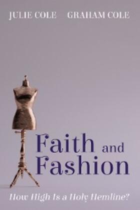 Cole |  Faith and Fashion | eBook | Sack Fachmedien