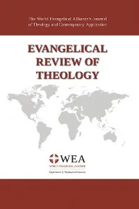 Schirrmacher |  Evangelical Review of Theology, Volume 45, Number 2, May 2021 | eBook | Sack Fachmedien