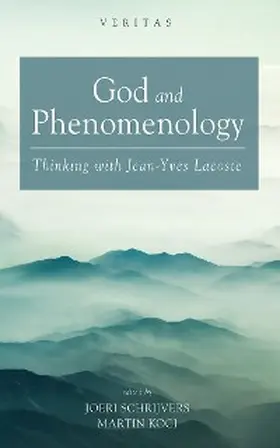Schrijvers / Koci |  God and Phenomenology | eBook | Sack Fachmedien
