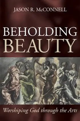 McConnell |  Beholding Beauty | eBook | Sack Fachmedien