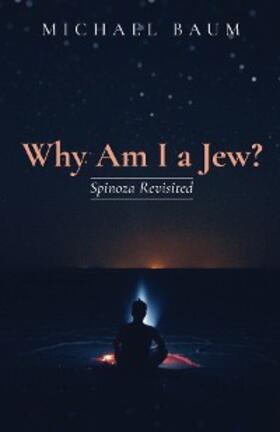 Baum | Why Am I a Jew? | E-Book | sack.de