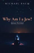 Baum |  Why Am I a Jew? | eBook | Sack Fachmedien