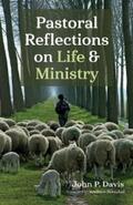 Davis |  Pastoral Reflections on Life and Ministry | eBook | Sack Fachmedien