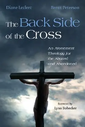 Leclerc / Peterson |  The Back Side of the Cross | eBook | Sack Fachmedien