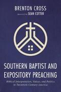 Cross |  Southern Baptist and Expository Preaching | eBook | Sack Fachmedien
