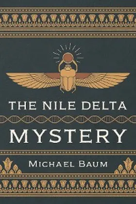Baum |  The Nile Delta Mystery | eBook | Sack Fachmedien