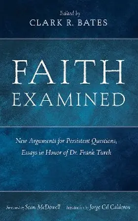 Bates |  Faith Examined | eBook | Sack Fachmedien