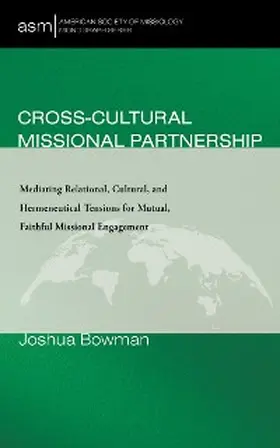 Bowman |  Cross-Cultural Missional Partnership | eBook | Sack Fachmedien