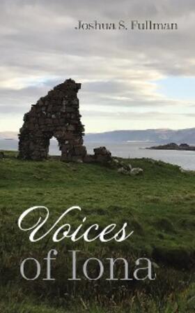Fullman |  Voices of Iona | eBook | Sack Fachmedien