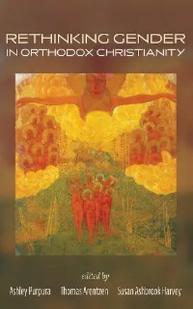 Purpura / Arentzen / Harvey |  Rethinking Gender in Orthodox Christianity | eBook | Sack Fachmedien
