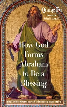 Fu |  How God Forms Abraham to Be a Blessing | eBook | Sack Fachmedien