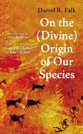 Falk |  On the (Divine) Origin of Our Species | eBook | Sack Fachmedien