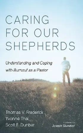Frederick / Thai / Dunbar |  Caring for Our Shepherds | eBook | Sack Fachmedien