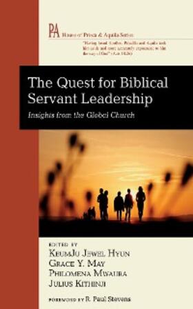 Hyun / May / Mwaura |  The Quest for Biblical Servant Leadership | eBook | Sack Fachmedien