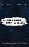 Dickinson |  Haunted Words, Haunted Selves | eBook | Sack Fachmedien