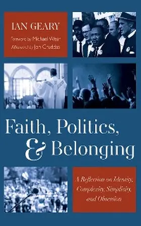 Geary |  Faith, Politics, and Belonging | eBook | Sack Fachmedien
