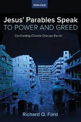 Ford |  Jesus' Parables Speak to Power and Greed | eBook | Sack Fachmedien