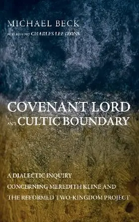 Beck |  Covenant Lord and Cultic Boundary | eBook | Sack Fachmedien