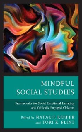 Keefer / Flint |  Mindful Social Studies | eBook | Sack Fachmedien