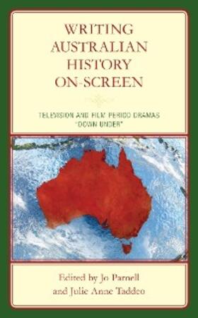 Parnell / Taddeo |  Writing Australian History On-screen | eBook | Sack Fachmedien