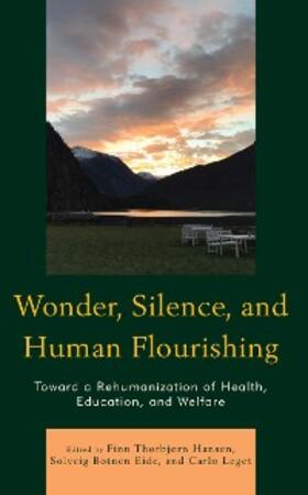 Hansen / Eide / Leget |  Wonder, Silence, and Human Flourishing | eBook | Sack Fachmedien