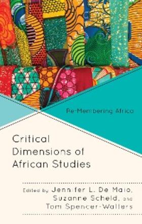 Maio / Scheld / Spencer-Walters |  Critical Dimensions of African Studies | eBook | Sack Fachmedien