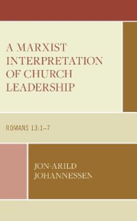 Johannessen |  A Marxist Interpretation of Church Leadership | eBook | Sack Fachmedien