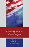 McNamara / Shelley |  Renewing America’s Civic Compact | eBook | Sack Fachmedien