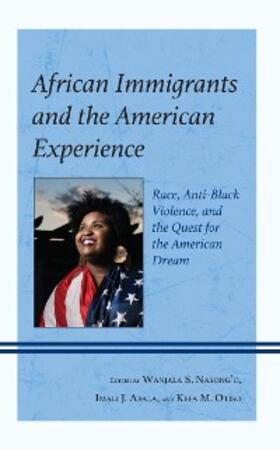 Nasong'o / Abala / Otiso |  African Immigrants and the American Experience | eBook | Sack Fachmedien