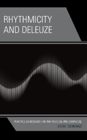 Tromans |  Rhythmicity and Deleuze | eBook | Sack Fachmedien