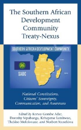 Adar / Mpabanga / Lotshwao |  The Southern African Development Community Treaty-Nexus | eBook | Sack Fachmedien