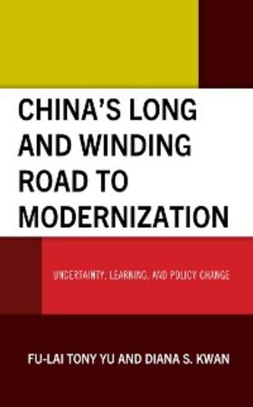 Yu / Kwan |  China's Long and Winding Road to Modernization | eBook | Sack Fachmedien