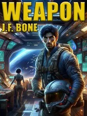 Bone |  Weapon | eBook | Sack Fachmedien