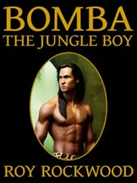 Rockwood / Wurf |  Bomba the Jungle Boy | eBook | Sack Fachmedien