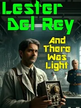 Del Rey |  And There Was Light | eBook | Sack Fachmedien
