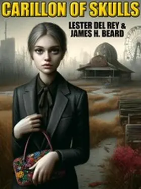 Del Rey / Beard |  Carillon of Skulls | eBook | Sack Fachmedien