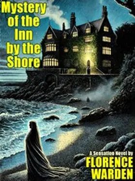 Warden / Wurf |  Mystery of the Inn by the Shore | eBook | Sack Fachmedien