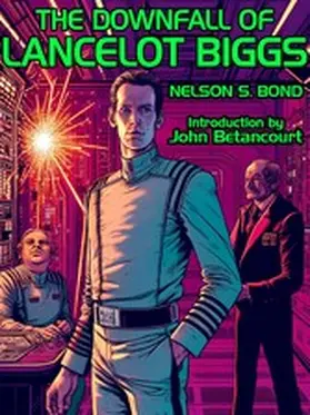 Bond |  The Downfall of Lancelot Biggs | eBook | Sack Fachmedien