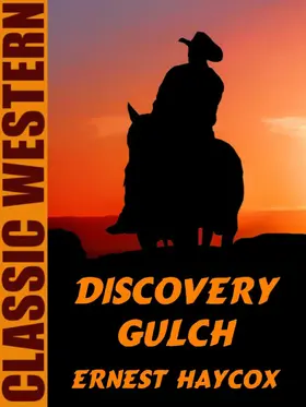 Haycox |  Discovery Gulch | eBook | Sack Fachmedien