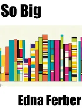 Ferber |  So Big | eBook | Sack Fachmedien