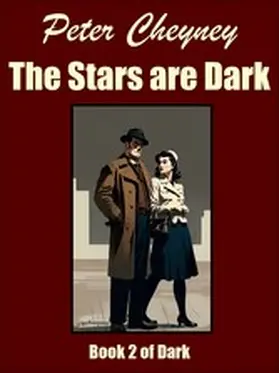Cheyney |  The Stars are Dark | eBook | Sack Fachmedien