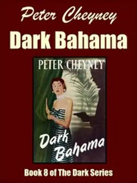 Cheyney |  Dark Bahama | eBook | Sack Fachmedien