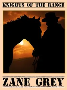 Grey |  Knights of the Range | eBook | Sack Fachmedien
