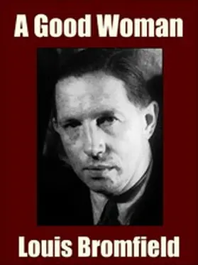 Bromfield |  A Good Woman | eBook | Sack Fachmedien
