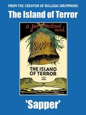 Mcneile |  The Island of Terror | eBook | Sack Fachmedien
