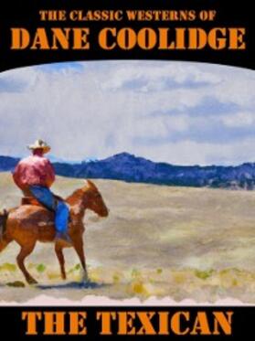 Coolidge |  The Texican | eBook | Sack Fachmedien