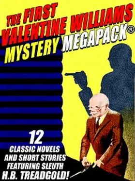Williams |  The First Valentine Williams Mystery MEGAPACK® | eBook | Sack Fachmedien