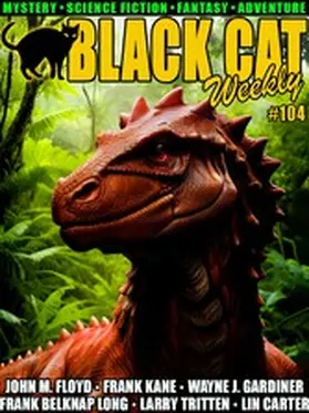 Floyd / Wellman / Gardiner |  Black Cat Weekly #104 | eBook | Sack Fachmedien