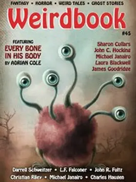 Cole / Schweitzer / Cullars |  Weirdbook #45 | eBook | Sack Fachmedien